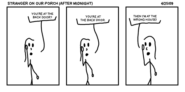Stranger on Our Porch (After Midnight)