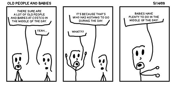 Old People and Babies