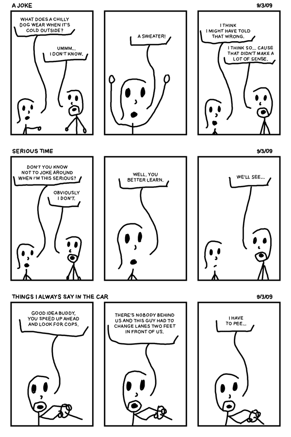 A Joke, Serious Time, and Things I Always Say in the Car
