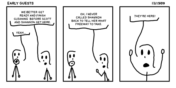 Early Guests