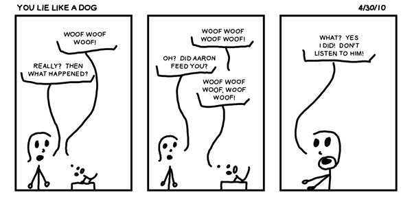 You Lie Like a Dog