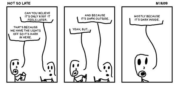 Not So Late