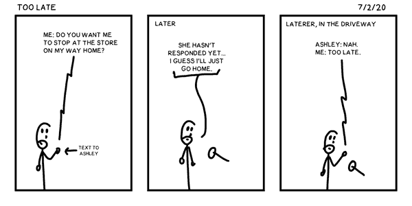 Too Late