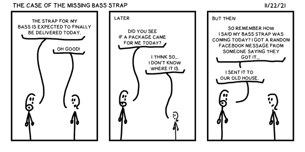 The Case of the Missing Bass Strap