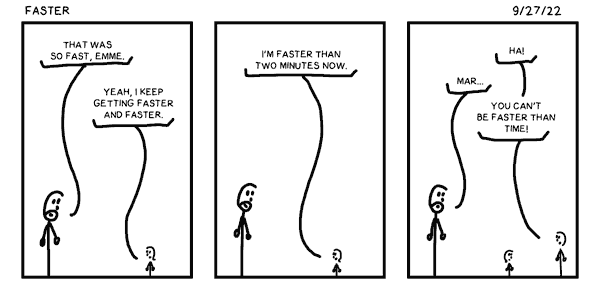 Faster