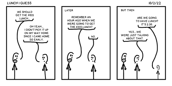 Lunch I Guess